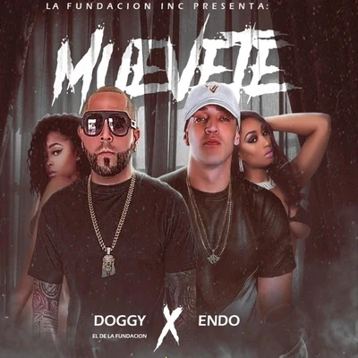 Doggy El De La Fundacion/Wiso G/Manny MontesMuevete