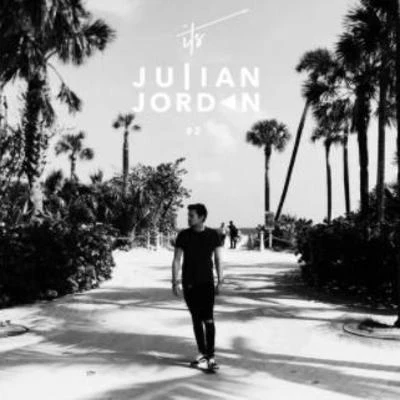 Julian JordanITS JULIAN JORDAN #2