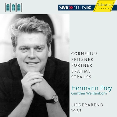 Hermann PreyPeter SchreierKarl BohmWiener PhilharmonikerRolando PaneraiVocal Recital: Prey, Hermann - CORNELIUS, P.PFITZNER, H.FORTNER, W.BRAHMS, J.STRAUSS, R. (Schwetzinger Festspiele Edition, 1963)