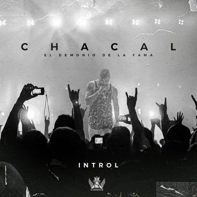 El Chacal/El Chulo/Cuban DeejaysINTROL