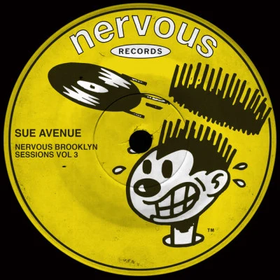 Sue AvenueNervous Brooklyn Sessions: Vol. 3