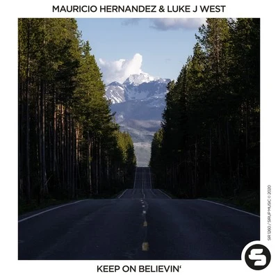 Mauricio HernandezKeep on Believin