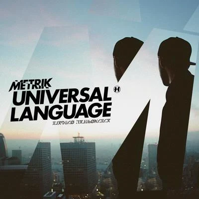 Metrik/ShockOne/Brookes BrothersUniversal Language