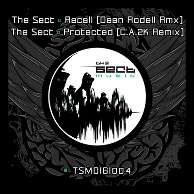 The SectRecall (Dean Rodell Remix)Protected (C.A.2K Remix)