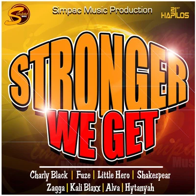 Charly BlackStronger We Get - Single