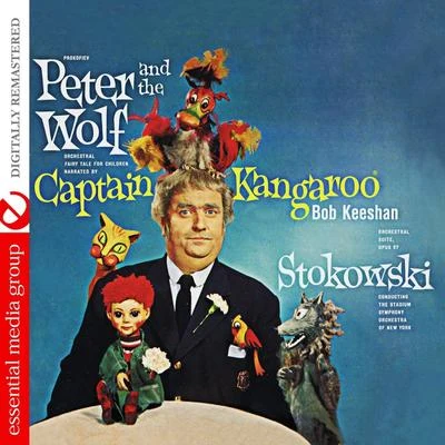 The Stadium Symphony Orchestra of New York/Captain Kangaroo/Léopold StokowskiPeter & The Wolf