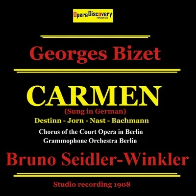 Bruno Seidler-WinklerBizet: Carmen