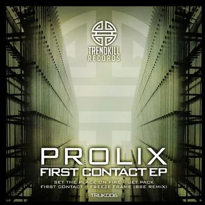 Prolix/GridlokFirst Contact EP