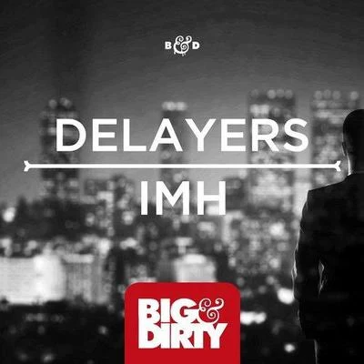 Delayers/Maurizio Gubellini/Robbie RiveraIMH