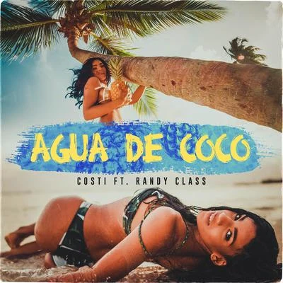 Anisha/Costi/JadorAgua De Coco