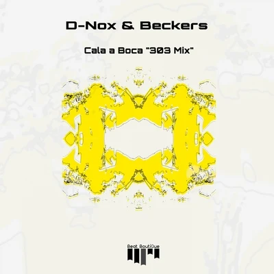 BeckersD-NoxLENN VCala a Boca (303 Mix)