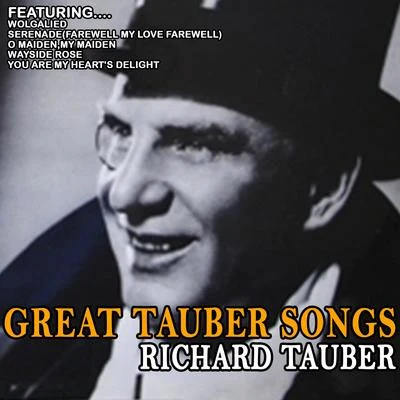 Richard TauberMetropolitan Opera OrchestraJacques OffenbachMetropolitan Opera ChorusGiulio SettiGreat Tauber Songs