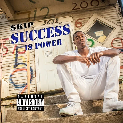 SkipSuccess Is Power