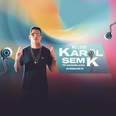 Mc Dudu/Dj GuugaKarol Sem K Tá Cancelada