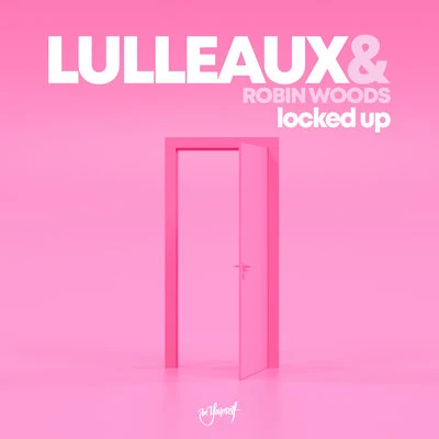 LulleauxJay MasonLocked Up