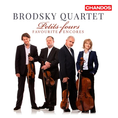 Brodsky Quartet/Susana Cordón/Jaime Fernández Soriano/Jaime Fernandez/Jorge GrundmanString Quartet Arrangements - SARASATE, P. deFALLA, M. deELGAR, E. (Petits-fours: Favourite Encores) (Brodsky Quartet)