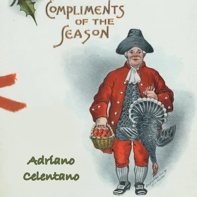 Adriano CelentanoCompliments of the Season