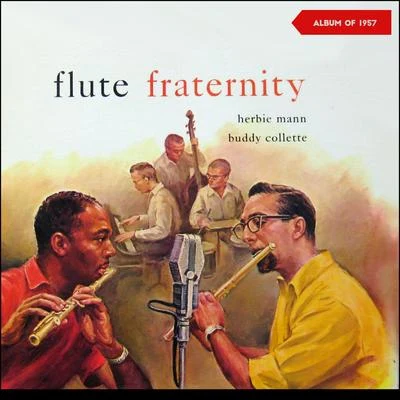 Red CallenderBuddy ColletteFlute Fraternity (Album of 1957)