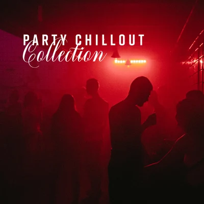 Lounge/Quintino & Blasterjaxx/Sunset Session GroupParty Chillout Collection (15 Universal Songs for Each Party)