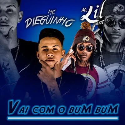 MC Lil/MC Mirella/MC Murilo AzevedoVai Com o Bumbum