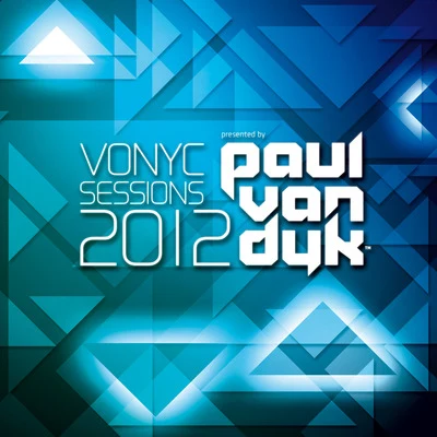 Paul van DykVONYC Sessions 2012 (Mixed Version)