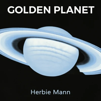 Herbie MannStereolabGolden Planet