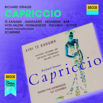 Dame Kiri Te Kanawa/Olga Hegedus/Christopher Bowers-BroadbentStrauss, R.: Capriccio