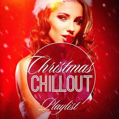 Christmas SongsChristmas Chillout Playlist