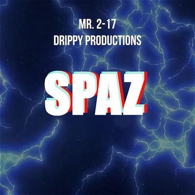 Mr. 2-17/1k PhewSpaz Challenge (feat. Drippy Productions)