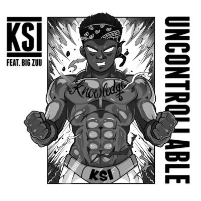 KSI/Oliver TreeUncontrollable