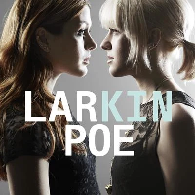 Larkin Poe/Jam in the VanKin