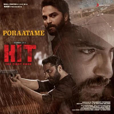 Vivek SagarPoraatame (From "Hit")