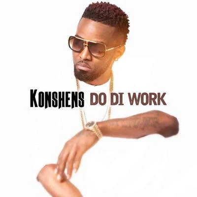 KonshensDo Di Work