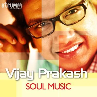 Vijay PrakashSoul Music