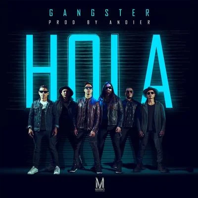 GANGSTERHola