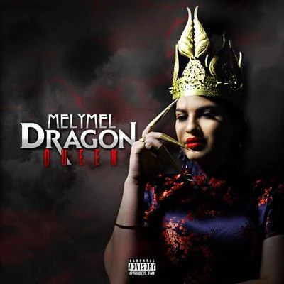 Melymel/Dj ScuffDragon Queen