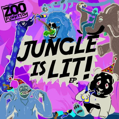 ZooFunktionDeorroJungle Is Lit