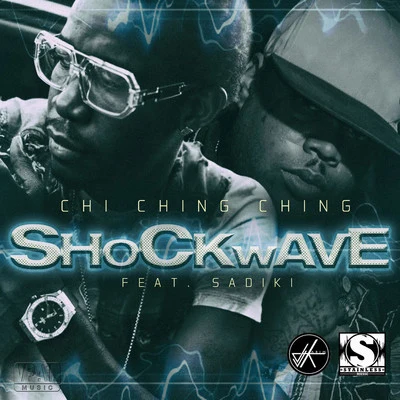 Teka/Chi Ching ChingShockwave