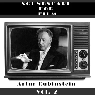 Artur Rubinstein/Henryk SzeryngClassical SoundScapes For Film Vol, 2