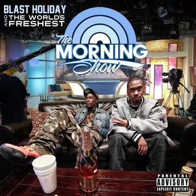 Blast HolidayThe Morning Show