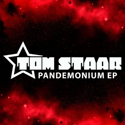 Tom Staar/Stretch & VernPandemonium EP