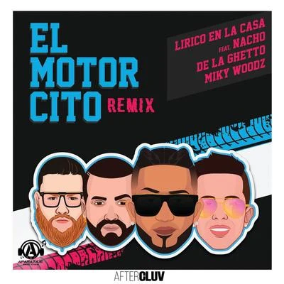 Lirico En La CasaEl Motorcito (Remix)