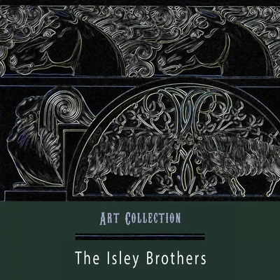 The Isley BrothersArt Collection