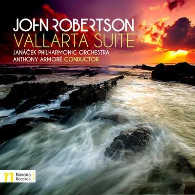 Janacek Philharmonic Orchestra/Theodore KucharROBERTSON, J.: Vallarta Suite Strut In Symphony No. 2 (Janáček Philharmonic, Armor)