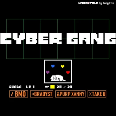 dKash/BMO/Lil Sunder11/Highway CougarCyber Gang