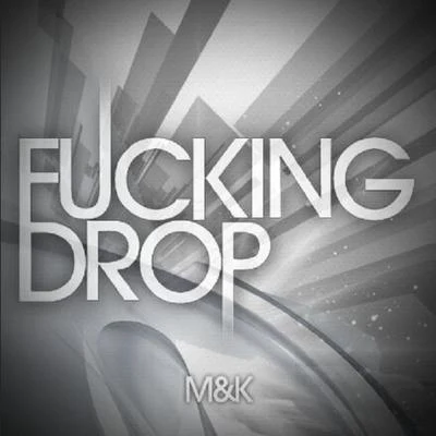 齊奕同/M&K****ing Drop