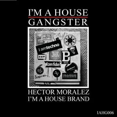 Hector Moralez/HoratioIm A House Brand