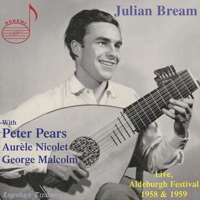 Julian BreamJulian Bream: Live from Aldeburgh Festival 1958 & 1959