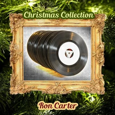 Ron CarterChristmas Collection