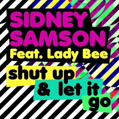 Sidney Samson/MC AmbushShut Up & Let It Go (1)